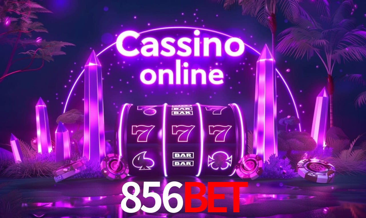 856bet - cassino ao vivo